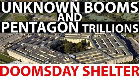 pentagon s doomsday shelter explains missing trillions and unexplainable booms youtube