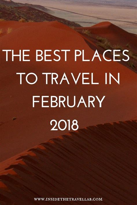 The Best Places To Travel In February 2018 In Europe And Beyond
