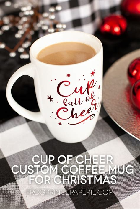 Dampen your shirt stains with cold water. Cup full of cheer custom coffee mug for Christmas - Frog Prince Paperie