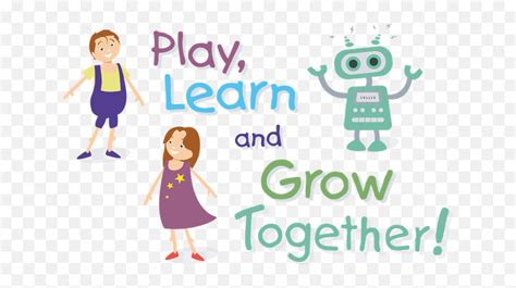 Library Of Play Learn And Grow Together Clipart Play Learn And Grow