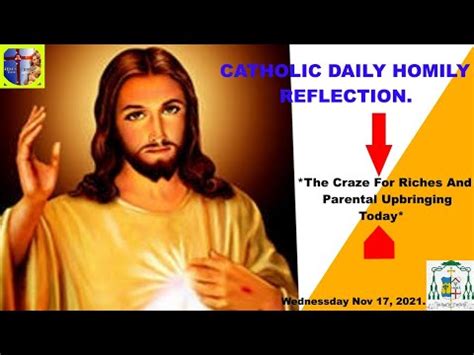Catholic Church Daily Readings Homily Reflection For Today The