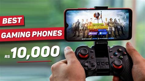 Best Gaming Smartphones Under 10000 In May 2020 Top 3 Best Gaming