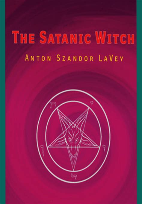 Anton Szandor Lavey The Satanic Witch Payhip