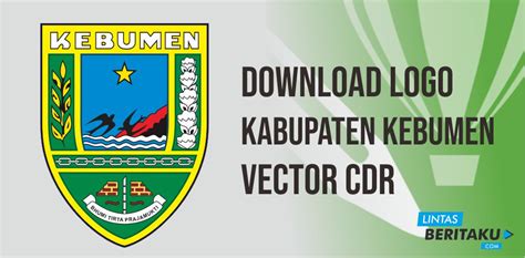 Download Logo Kabupaten Kebumen Dengan Format Cdr Lintas Beritaku