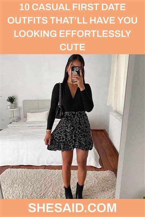 What To Wear On A First Date 10 Cute And Casual Outfit Ideas Shesaid