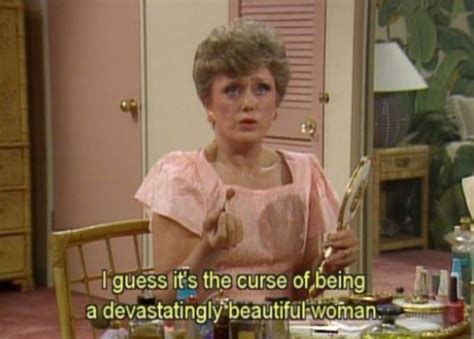 Pinned From Pin It For Iphone Golden Girls Quotes Golden Girls Humor Golden Girls