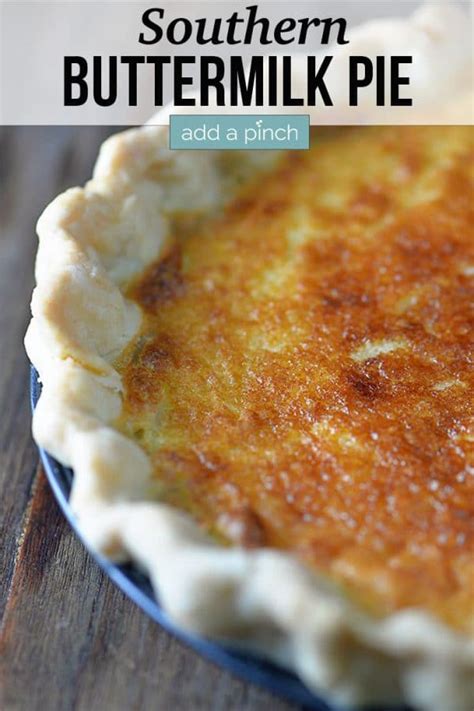 Buttermilk Pie Recipe Add A Pinch