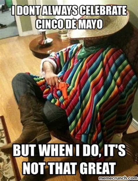 25 Hilarious Cinco De Mayo Memes