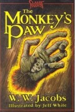 Libro: La Pata De Mono de W.W. Jacobs (1902) - The Monkey's Paw