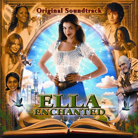 Soundtrack Ella Enchanted Iheart