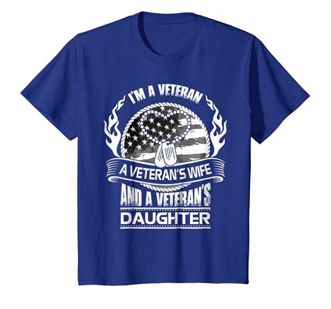 Amazon Com I M Veteran A Veteran S Wife And A Veteran S Daughter Shirt Clothing