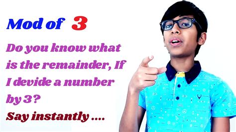 Mod Of 3 N Mod 3 Modulo Of 3 What Is The Remainderif Divide Any