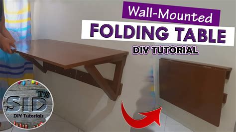 Diy Wall Mounted Folding Table ~ Project 0001 Sid Tv Diy Tutorials