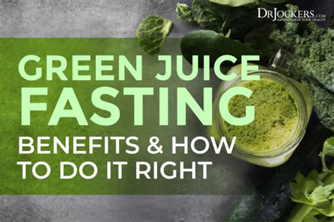 Green Juice Fasting Benefits For Liver Kidneys And Skin Health