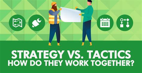 Strategy Vs Tactics How Do They Work Together Sprigghr