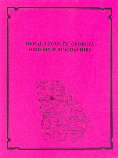 Dekalb County Georgia History And Biographies Mountain Press And