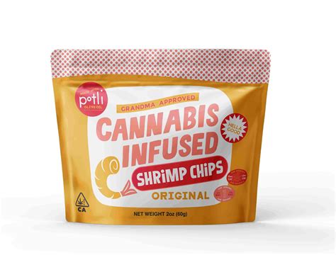 weed infused shrimp chips are the answer to your munchies