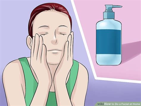 How To Do A Facial At Home 12 Steps With Pictures Wikihow