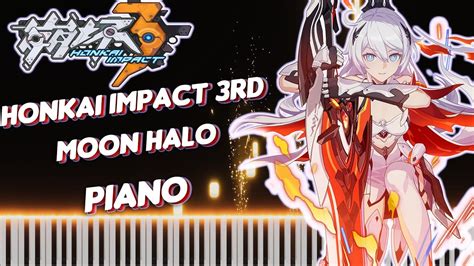 Honkai Impact 3rd Moon Halo Ost Piano Cover ピアノ Youtube