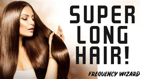 Grow Super Long Hair Fast Subliminals Frequencies Theta Hypnosis Fr Frequency Wizard