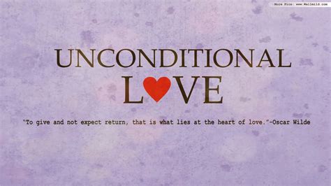 Unconditional Love Quote 4k Wallpaper