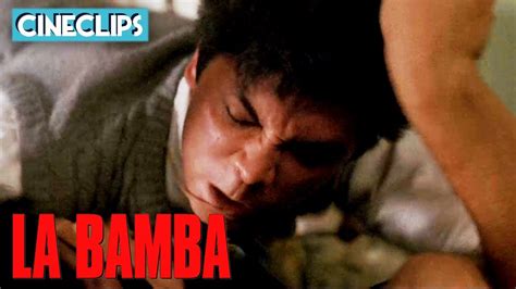 La Bamba Bob And Ritchie Fight Cineclips Youtube