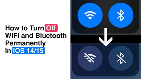 How To Turn Off WiFi Bluetooth Permanently In IOS 14 15 Updated