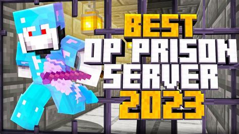 The Best Prison Servers For 2023 Minecraft Op Prison 1 8 1 19 New Minecraft Prison