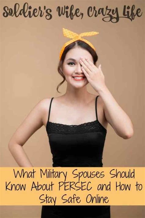 What Military Spouses Should Know About Persec And How To Stay Safe Online