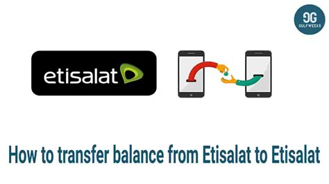 How To Transfer Balance From Etisalat To Etisalat Gulfweeks