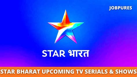 Star Bharat Upcoming Tv Serials And Reality Tv Shows 2022