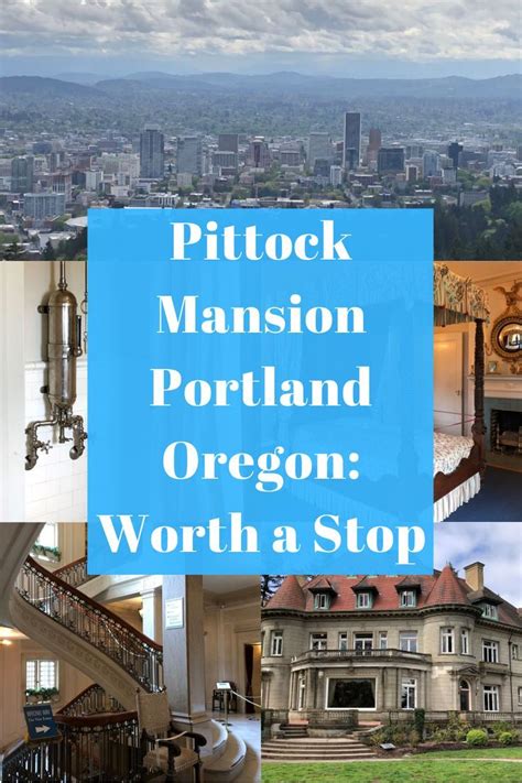 Pittock Mansion Portland Oregon Great Day Trip Portland Oregon