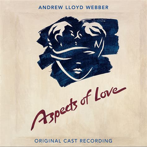 Aspects Of Love Original London Cast Recording Remastered