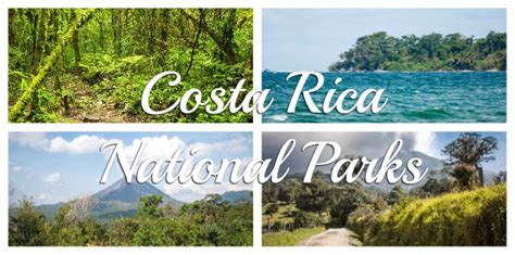 Costa Rica National Parks Travel Guides By Mytanfeet