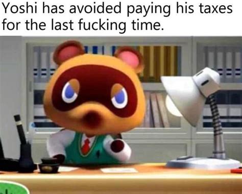 Tom Nook Is With The Government Dankmemes