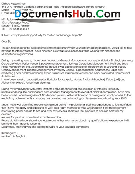 A job application email is comparable as the conventional advance, but candidates are more probable to make mistakes which later on lead to the main objective of writing an email for job application is to let the hiring manager know some of the imperative possessions which should be a part of your. Sample Cover Letter For Project Manager Position