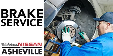 Nissan Brake Service Near Me Maintenance Asheville Nc Candler