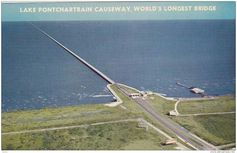 Lake Pontchartrain Causeway Worlds Longest Bridge Lake