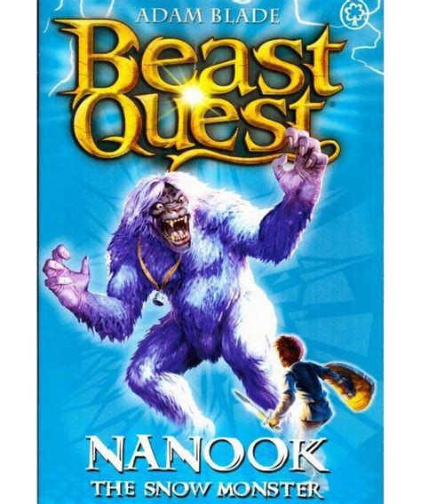 Beast Quest Nanook The Snow Monster Md Gunasena