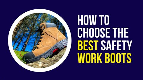 How To Choose The Best Work Boots Podiatrist Recommended Safety Boots Youtube