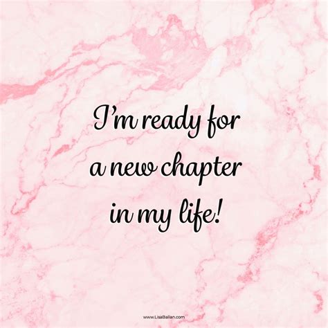 I M Ready For A New Chapter In My Life New Chapter Quotes Birthday