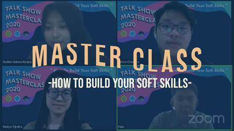 How To Build Your Soft Skills Master Class 2020 Youtube