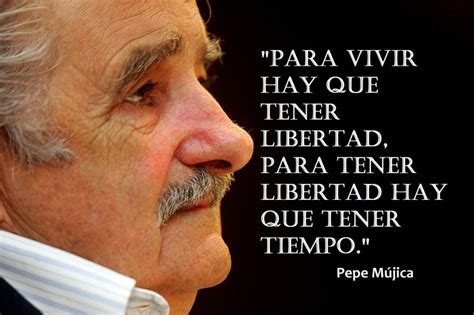 Jose Mujica On Education Quotes Quotesgram