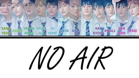 Please come back and watch it again within a few hours. Color Coded Lyrics THE BOYZ (더보이즈) - No Air [Han/Rom/Eng ...