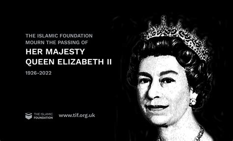 the islamic foundation mourn the passing of her majesty queen elizabeth ii the islamic foundation