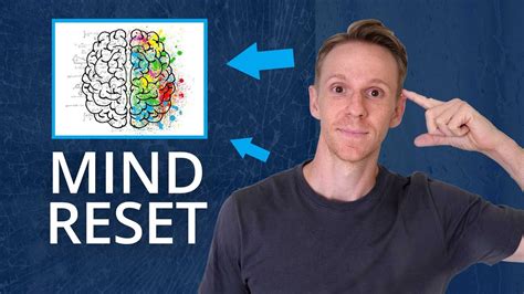 How To Change Your Mind Reset Your Mindset For Success Youtube