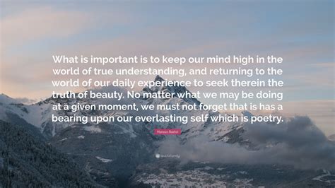 Matsuo Bashō Quote “what Is Important Is To Keep Our Mind High In The