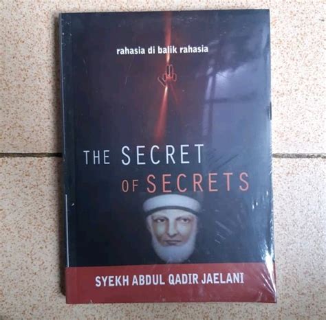 Jual Buku The Secret Of Secrets Syekh Abdul Qadir Jaelani Di Lapak