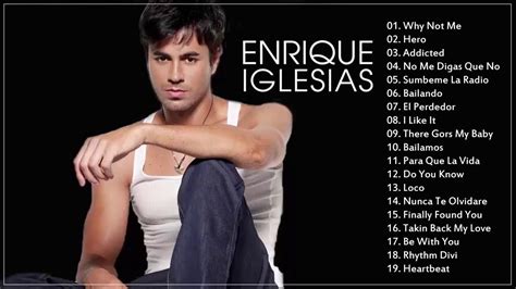 Enrique Iglesias Sus Mejores Exitos 2018 Enrique Iglesias Grandes