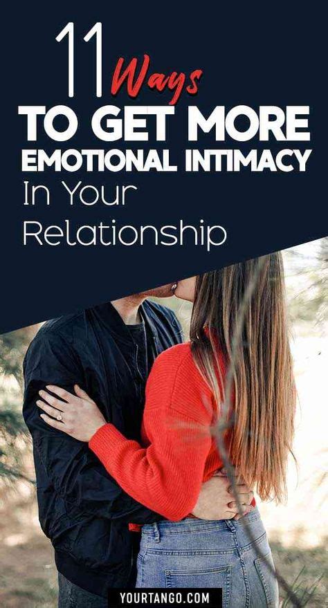 11 ways to get more emotional intimacy in your relationship relationship healthy